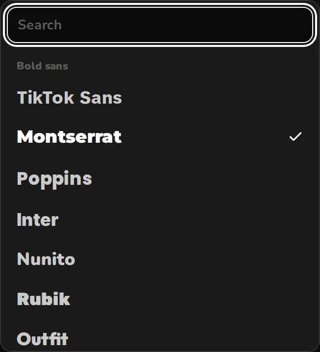 Font picker showing TikTok Sans, Montserrat, Poppins, Inter and more, each in its own typeface